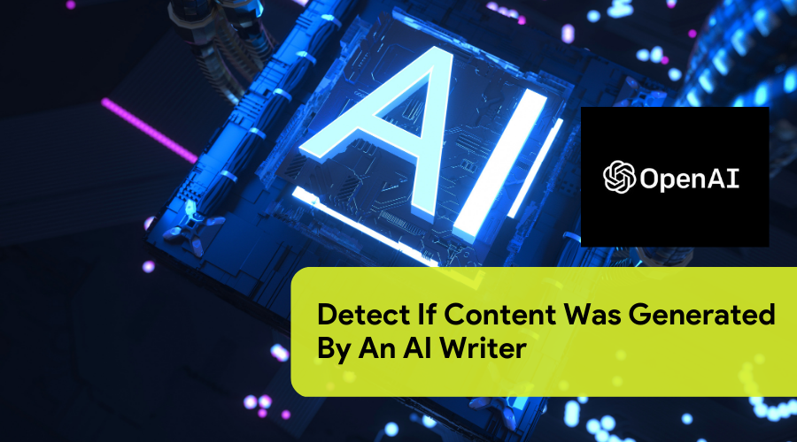Detect If Content Was Generated By An AI Writer, blog cover
